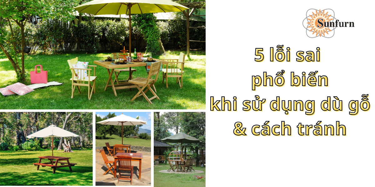 5-loi-sai-pho-bien-khi-su-dung-du-go-va-cach-tranh