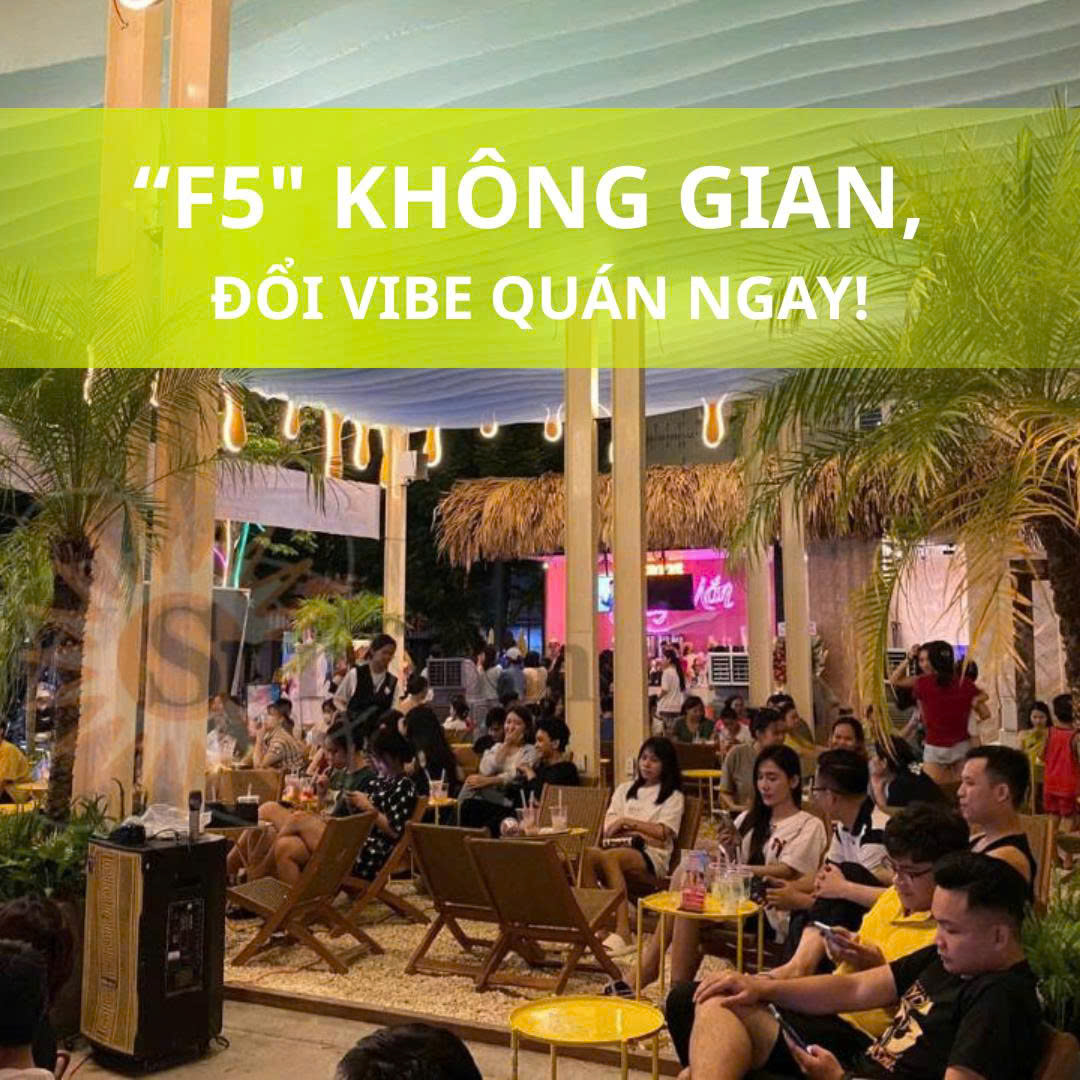 thay-ao-moi-cho-quan-voi-ghe-dan-day-doc-dao-f5-khong-gian-ngay-hom-nay
