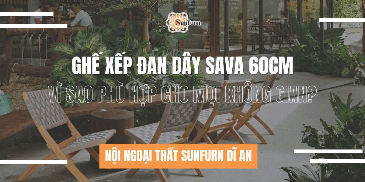 Ghế Xếp Đan Dây Sava 60cm – Vì Sao Phù Hợp Cho Mọi Không Gian?